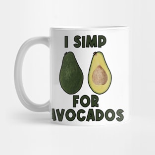 I simp for avacados Mug